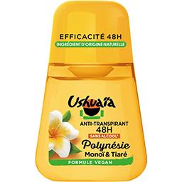 Ushuaïa Ushuaïa Polynésie - Déodorant antitranspirant 48h huile de Monoï et fleur de Tiaré le roll-on de 50 ml
