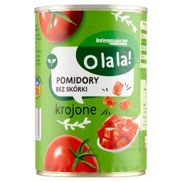 O la la! Pomidory bez skórki krojone 400 g